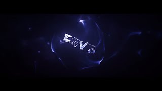 Envos Intro [295 LIKES AND ILL BE MORE ACTIVE!]