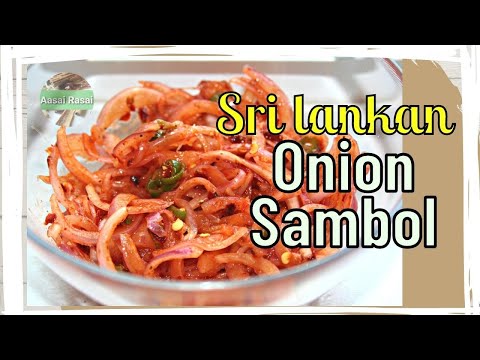 Sri Lankan Onion Sambol Recipe