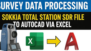 Verwerking van landmeetkundige gegevens: Sokkia Total Station SDR-bestand naar AutoCAD via Excel