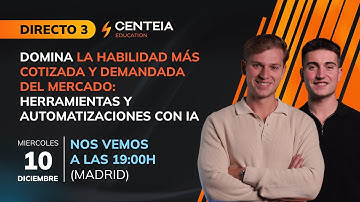 CLASE 3: Domina la habilidad más cotizada del mercado: Herramientas y Automatizaciones con IA