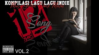 Download Lagu MUSIC GOTHIC BLACKMETAL || 🎶INDONESIA KOMPILASI VOL 2 MP3 Download Lagu MUSIC GOTHIC BLACKMETAL || 🎶INDONESIA KOMPILASI VOL 2 MP3