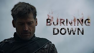 Jaime Lannister - Burning Down