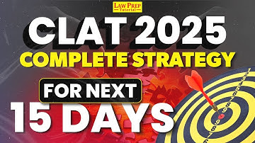CLAT 2025 : Complete Strategy to Give Your 100% in CLAT Exam | Critical Reasoning Strategy for CLAT