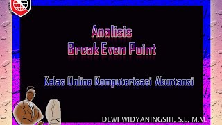 Analisis Break Even Point #Akt Manajemen | Kuliah Online Bukan Universitas Negeri di Semarang Analisis Break Even Point #Akt Manajemen | Kuliah Online Bukan Universitas Negeri di Semarang
