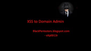 From XSS to Domain Admin - Part 1