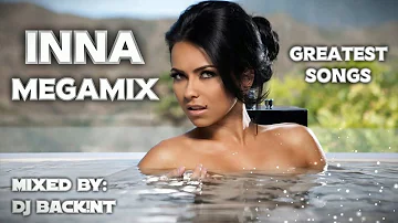 INNA Megamix | Global Greatest Songs | Muzica Romaneasca 2023