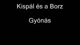 Kispál és a Borz - Gyónás chords