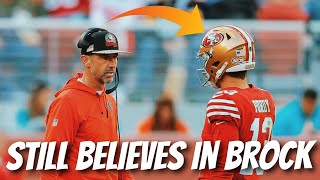 49ers Kyle Shanahan explains why he still believes in Brock Purdy amidst recent struggles
