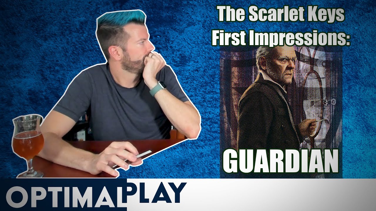 Scarlet Keys The Scarlet Keys Guardian: Arkham Horror First Impressions | Optimal ...