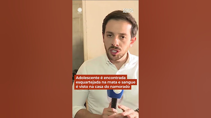 Adolescente é encontrada esquartejada e sangue é visto na casa do namorado #cidadealerta #shorts