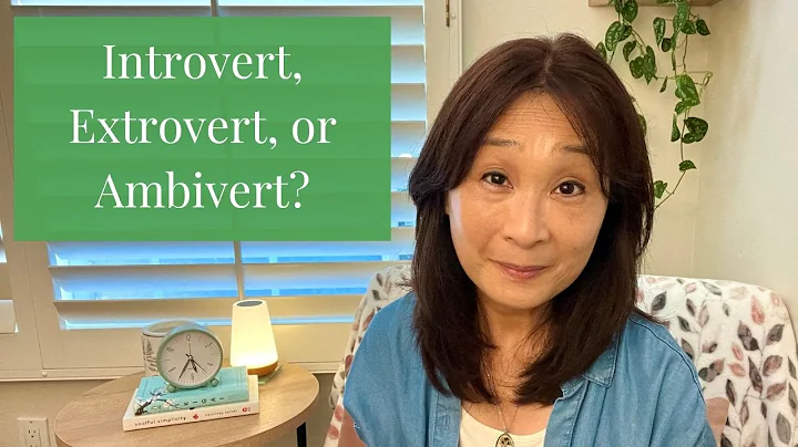 Introverts, Extroverts, and Ambiverts - Which one are you?