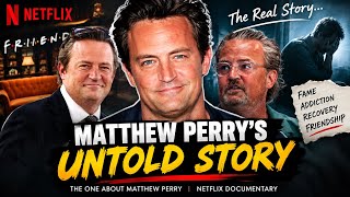 Matthew Perry’s UNTOLD Story — The One About Matthew Perry | Netflix Documentary🥹 #Netflix #2026  