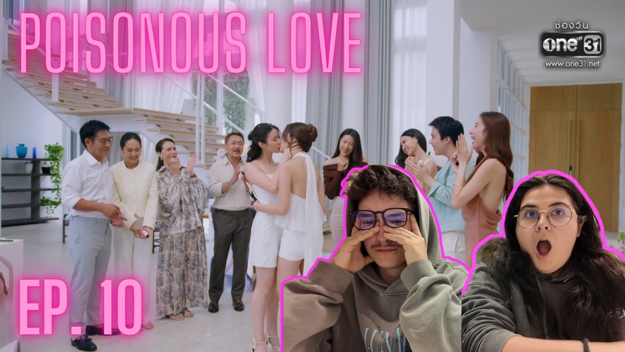 ESTO ES REAL? | พิษรัก Poisonous Love EP.10 | REACTION / REACCIÓN