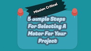 How to Select A Motor | Mission Critical