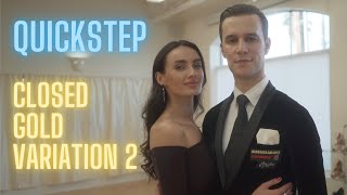 Famous Quickstep Basic Syllabus Closed Gold Variation 2 by Iaroslav and Liliia Bieliei Wealth