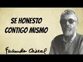 Facundo Cabral - Se honesto contigo mismo