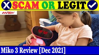 Miko 3 Review (Dec 2021) - Is This A Legit Product? Check It! | Scam Inspecter