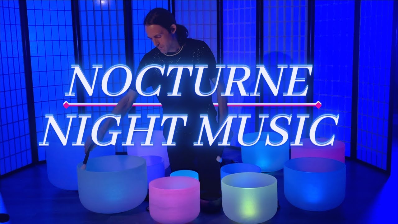 NOCTURNE Night Music For Dreaming Meditation And Sleep With Crystal nocturne-night-music-for-dreaming-meditation-and-sleep-with-crystal