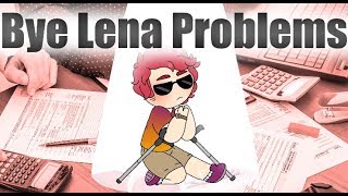 Bye Lena Problems / Meme / Bye Lena Problems / Meme /