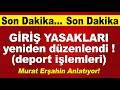 Deport İşlemleri, Giriş yasaklarındaki değişiklikler 2020