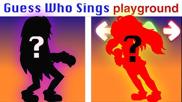 FNF Character Test | Gameplay VS My Playground | Guess Who Sings