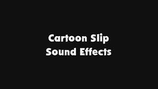 Cartoon Slip SFX
