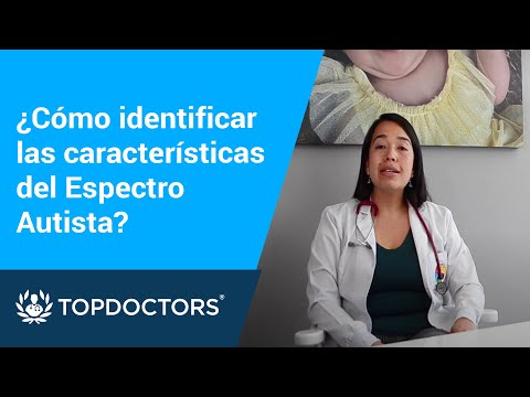 ¿Cómo identificar las características del Espectro Autista?