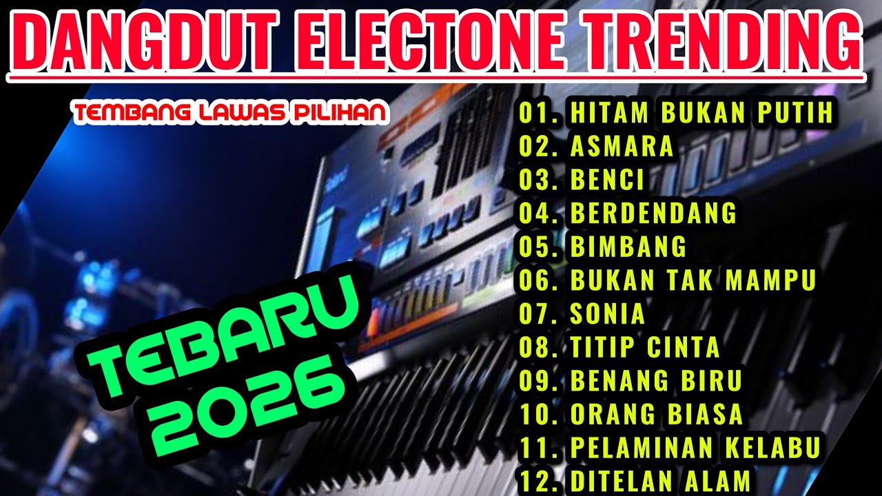DANGDUT ORGEN TUNGGAL LAGU TRENDING TEMBANG LAWAS PILIHAN ENAK BANGET|HITAM BUKAN PUTIH|ASMARA|BENCI