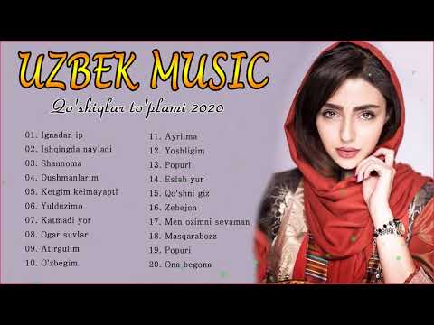 TOP 50 UZBEK MUSIC 2020 || Узбекская музыка 2020 — узбекские песни 2020