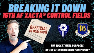 Xacta® Tidbits -  Breaking Down the Controls Fields Guidance Memorandum
