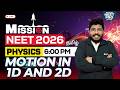 MISSION NEET 2026 | Motion in 1D and 2D | Physics | Sooraj Sir | XYLEM NEET PRO TAMIL