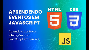 INTRODUÇÃO A MANIPULAÇÃO DE EVENTOS EM JAVASCRIPT