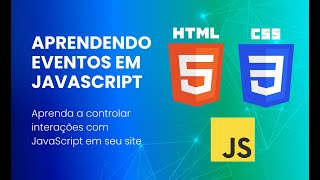 INTRODUÇÃO A MANIPULAÇÃO DE EVENTOS EM JAVASCRIPT