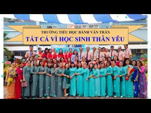 STT 53 Phường 7 quận Tân Bình Trường Tiểu học Bành Văn Trân - youtube