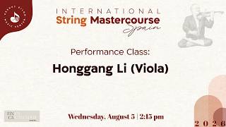 Keshet Eilon String Mastercourse: Performance Class with Honggang Li (Viola)