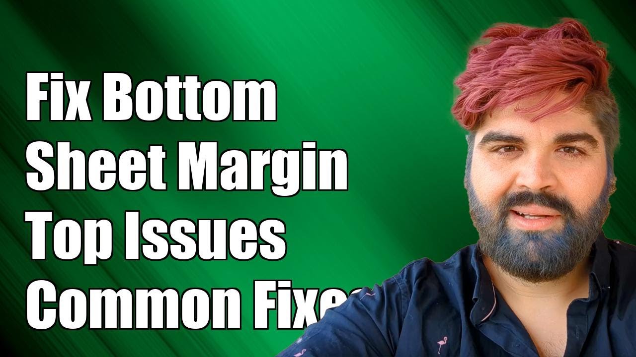 Fixing Bottom Sheet Margin Top Issues in Android: Common Solutions ...