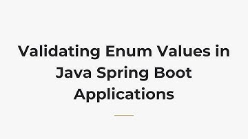 Validating Enum Values in Java Spring Boot Applications
