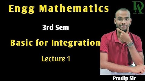 Integration | Engg. Mathematics 3rd Sem | Basic Of Integration | Diploma Academy