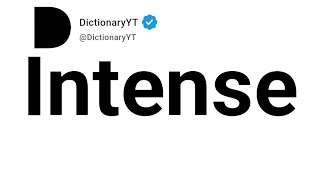 Intense Antonyms | Opposite Words 