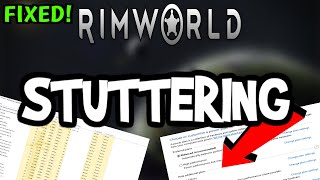 Fix Rimworld FPS Drops & Stutters (100% FIX)