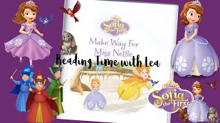 Sofia The First Make Way For Miss Nettle Reading Aloud