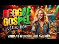 Top Reggae Gospel Praise Worship Songs 2026 ❤️ Uplifting Reggae Mix