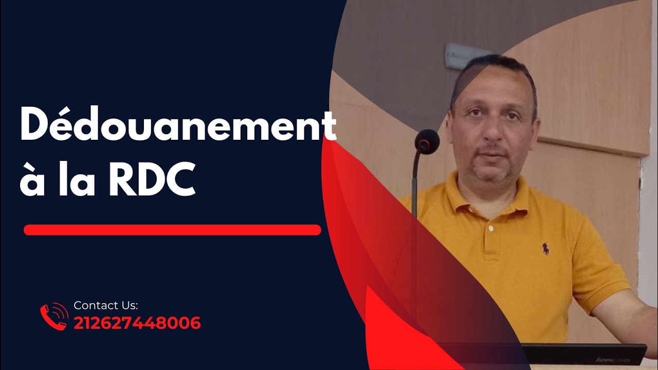 dédouanement à la RDC