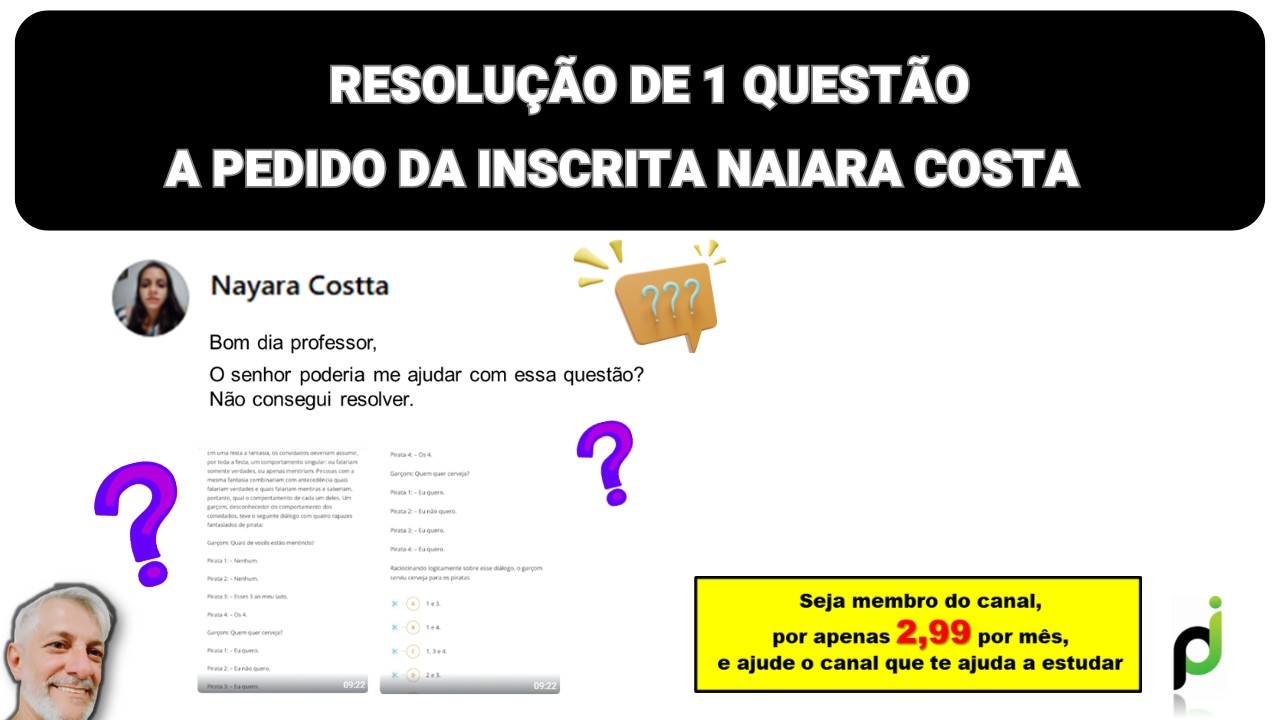 RESOLUÇÃO DE 1 QUESTÃO, A PEDIDO DA INSCRITA NAIARA COSTA