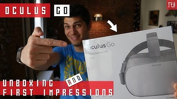 OCULUS GO Unboxing and First Impressions & Setup