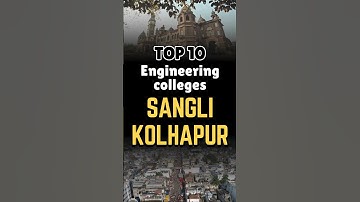 Top 10 Engineering Colleges in Sangli Kolhapur ✨✨|| #shorrts #ytshorts #education #india #pune