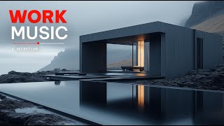 Deep Work Music | Chillout Productivity Mix | Focus and Creative Flow