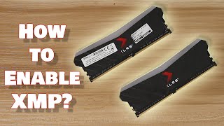 How to Enable XMP Profile? | PNY XLR8 Gaming EPIC-X RGB 2x8GB DDR4 3200MHz Overview