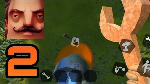 Hello Neighbor - Gameplay Walkthrough part 2 act 2(iOS, Android)