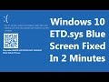 [FIXED] Windows 10 Blue Screen: KMODE EXCEPTION NOT HANDLED ETD.sys